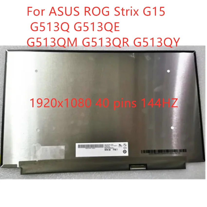 LCD ũ ü, ASUS ROG Strix G15 G513Q G513QE G513QM G513QR G513QY 1920X1080 40 , 15.6 ġ 144Hz,  